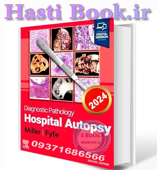 دانلود کتاب Diagnostic Pathology: Hospital Autopsy 2nd Edition 2024 (ORIGINAL PDF)